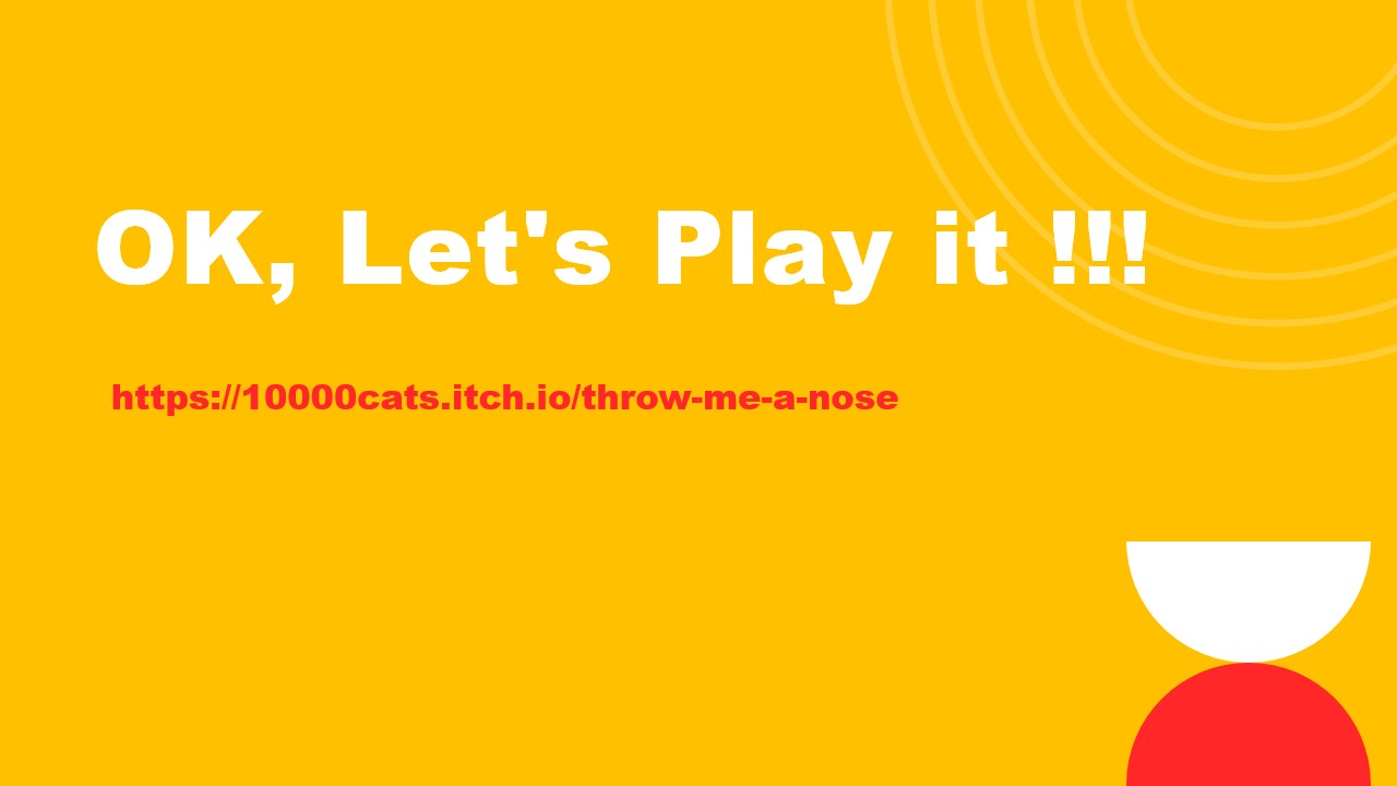 Throw Me A Nose 的试玩地址。